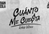 Estevan Plazola y Josi Cuen colaboran en “Cuánto me cuesta”
